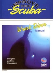 PADI Wreck Diving Specialty Manual