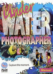 PADI Underwater Photographer Specialty Manual